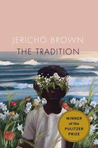 Cover of The Tradition by Jericho Brown